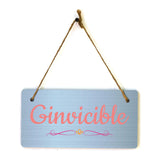 Ginvincible 5x10 Hanging Plus Wall or Door Sign | Family and Friends Home Decor