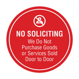 Circle No Soliciting We Do Not Purchase Goods or Services Sold Door to Door Wall or Door Sign