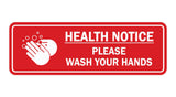 Standard Health Notice Please Wash Your Hands Sign