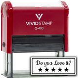 All Quality Do You Love It? Self-Inking Rubber Stamp | Business and Packaging Stamps