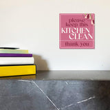 Square Plus Please Keep This Kitchen Clean Thank You Wall or Door Sign | Home & Office Decor