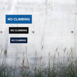 Signs ByLITA Basic No Climbing Sign | Easy No-Tool Installation | Powerful Foam Tape