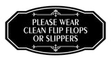 Signs ByLITA Victorian Please Wear Clean Flip Flops Or Slippers Wall or Door Sign