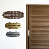 Signs ByLITA Designer Please Use Other Gate Wall or Door Sign (Multipacks)