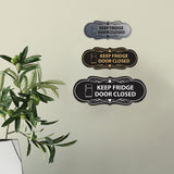 Signs ByLITA Designer Keep Fridge Door Closed Wall or Door Sign