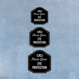 Heritage Plus Please Wear Eye Protection Wall or Door Sign | Public Spaces & Office Signage