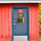 Signs ByLITA Classic Framed Please Close Fridge Door or Wall Sign | Eco-Friendly Home Signs