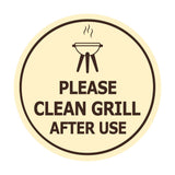 Circle Please Clean Grill After Use Wall or Door Sign