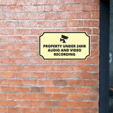 Notched Standard Property Under 24hr Audio and Video Recording (Camera Right) Wall or Door Sign | Warning/Safety/Precaution