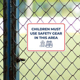 Classic Framed Plus Children Must Use Safety Gear In This Area Door or Wall Sign | Child Safety Business Signs