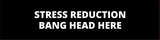 Stress Reduction Bang Head Here Silver Frame Desk Sign (2x8") | Durable Plate | Strong Frame | Return To Work Sarcastic Funny Desk Sign | Ideal Co-worker or Family Gift