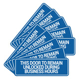 Signs ByLITA Standard This Door To Remain Unlocked During Business Hours Wall or Door Sign (Multipacks)