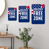 Portrait Round Plus Politics Free Zone Door or Wall Sign