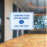 Classic Framed Plus Confirm Your Appointment – Call or Text Door or Wall Sign | Medical Facility Reception Patient Reminders