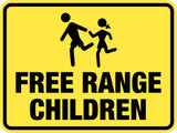 Classic Framed Plus Free Range Children Wall or Door Sign | Novelty Safety Sign