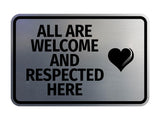 Signs ByLITA Classic Framed All Are Welcome And Respected Here Wall or Door Sign