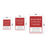 Portrait Round Plus Remember If We Get Caught You're Deaf And I don't Speak English Door or Wall Sign | Funny Wall Decor Man Cave