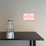Classic Framed Plus Women Are The Real Architects Of Society Wall or Door Sign | Warning Signage