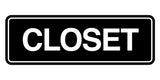 Signs ByLITA Standard Closet Wall or Door Sign | Easy Installation | Office & Home Signage