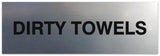 Signs ByLITA Basic Dirty Towels Sign | Laundry Room or Spa Organization (Multipacks)