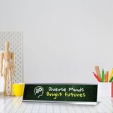 Diverse Minds, Bright Futures Silver Frame Desk Sign (2x8") | Classroom Special Needs Support