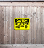 Classic Framed Plus Caution Do Not Open Alarm Will Sound Door or Wall Sign | Safety Signage