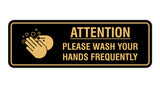 Standard Attention Please Wash Your Hands Sign