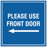 Signs ByLITA Square Please Use Front Door Left Sign - Easy Installation | Durable Material