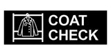 Basic Coat Check Wall or Door Sign