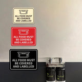 Signs ByLITA Classic Framed All Food Must Be Covered and Labelled Wall or Door Sign