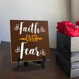 Faith Over Fear 5"x 5" Square Table Sign With Acrylic Easel | Religious Home & Office Decor