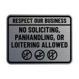 Signs ByLITA Classic Framed Respect Our Business: No Soliciting, Panhandling, or Loitering Allowed Wall or Door Sign (Multipacks)