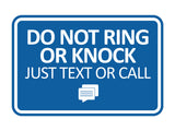 Signs ByLITA Classic Framed Do Not Ring Bell or Knock Please Text or Call Entrance Wall or Door Sign