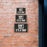 Classic Framed Plus Don't Grow Up IT's A Trap Wall or Door Sign | Funny Funny Home & Office Signage