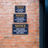 Classic Framed Plus Notice This Door For Emergency Use Only Door or Wall Sign | Business & Public Signage