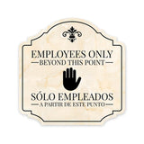 Heritage Plus Employees Only Beyond This Point Sólo empleados A partir de este Punto Wall or Door Sign | Bilingual Signage