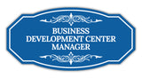 Signs ByLITA Victorian Business Development Center Manager Graphic Wall or Door Sign