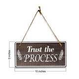 Trust The Process 5x10 Hanging Plus Wall or Door Sign | Religious Home Decor