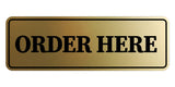 Signs ByLITA Standard Order Here Wall or Door Sign