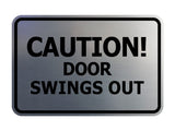 Signs ByLITA Classic Framed, Caution Door Swings Out Wall or Door Sign
