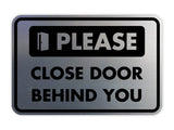 Classic Framed Please Close Door Behind You Wall or Door Sign