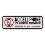 Standard Plus No Cell Phone Use During Your Appointment Wall or Door Sign | No Cell Phone Signs - Sign