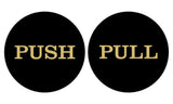 2" Round Push Pull Door Signs (Multipacks)