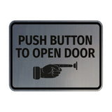 Classic Framed Push Button to Open Door Wall or Door Sign