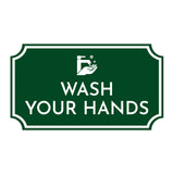 Notched Standard Wash Your Hands Wall or Door Sign