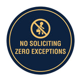 Circle No Soliciting Zero Exceptions Wall or Door Sign