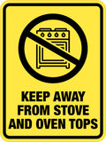 Portrait Round Plus Keep Away from Stove and Oven Tops Wall or Door Sign | Home Safety Sign