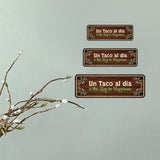 Standard Plus Un Taco al dia is the Key to Happiness Door or Wall Sign | Funny Spanish Signs For Stores & Businesses