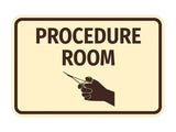 Classic Framed Procedure Room Wall or Door Sign