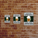 Portrait Round Plus Everyone Needs... Something To Believe In I Believe... I'll Have... Another Beer Door or Wall Sign | Funny Home Decor